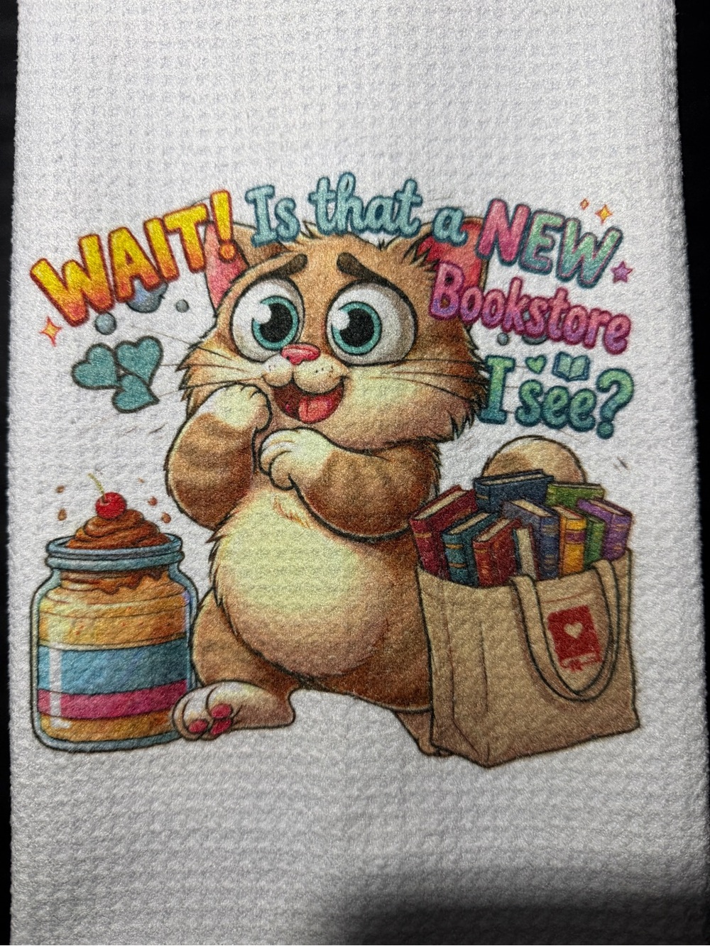 Purr-fect Bookworm Towel – "WAIT! Is that a NEW Bookstore I see?" NEW